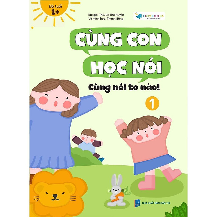 Cùng Con Học Nói - Dành Cho Bé Từ 1 Tuổi (Tập 2) - Ảnh 2