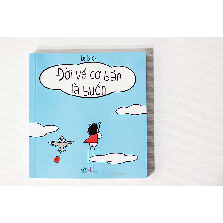 Đời về cơ bản là buồn cười