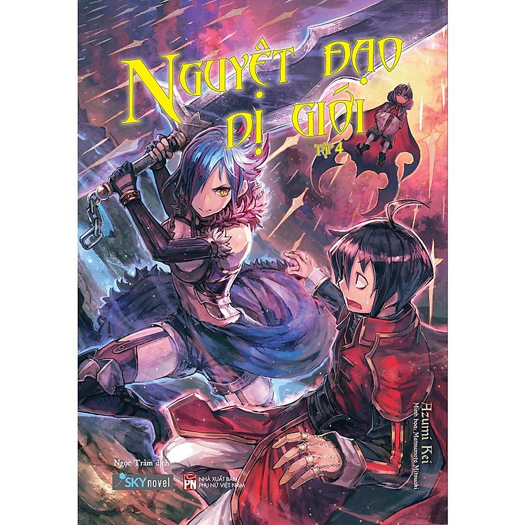 Nguyệt Đạo Dị Giới (Tập 4)