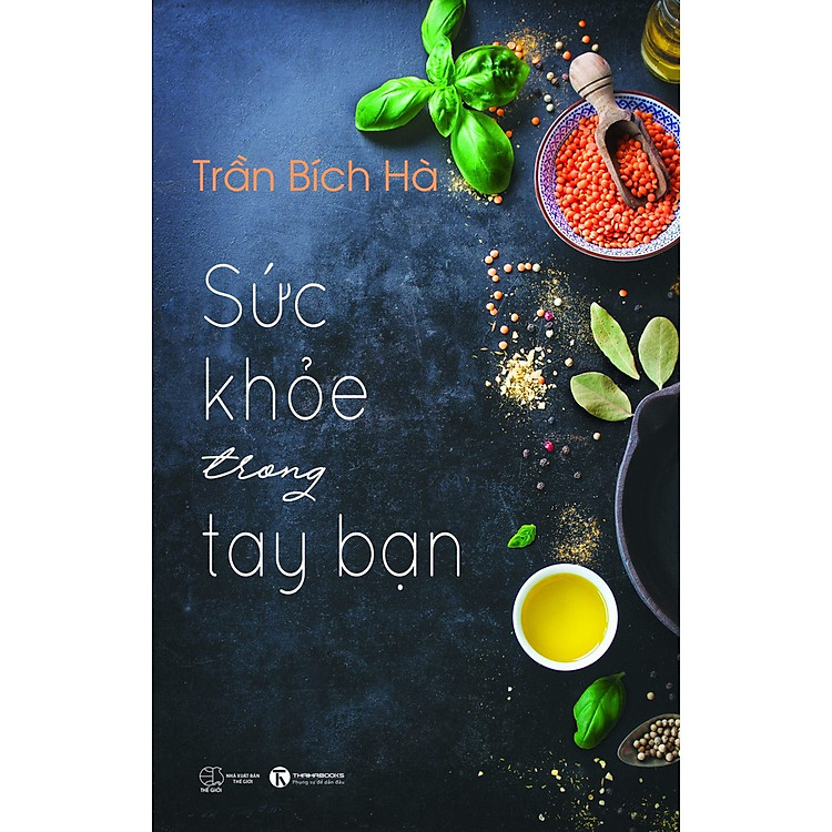 Sức Khỏe Trong Tay Bạn – Tập 1 (Tái bản 2021)