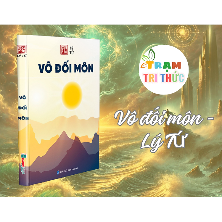 Vô Đối Môn - Lý Tứ