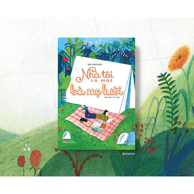 Nhà Tôi Có Một Bà Mẹ Lười