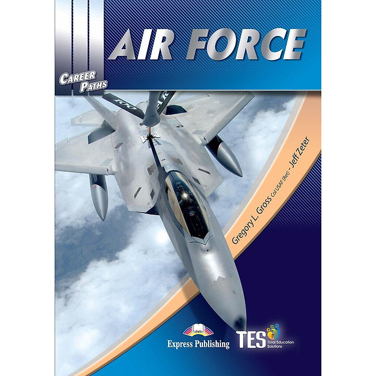 Career Paths Air Force (Esp) Student's Book With Crossplatform Application