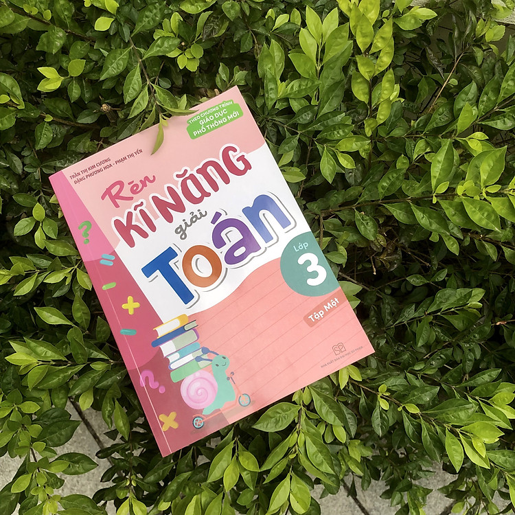 Rèn Kĩ Năng Giải Toán Lớp 3 (Tập Một) - Ảnh 6