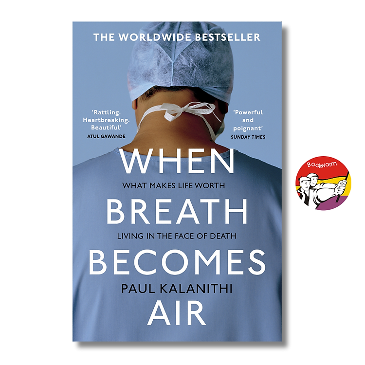 When Breath Becomes Air: Pulitzer Prize Finalist (THE MILLION COPY BESTSELLER)