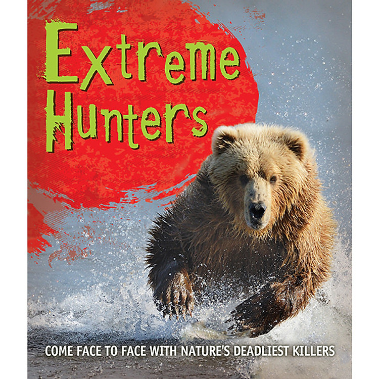 Sách Fast Facts! Extreme Hunters