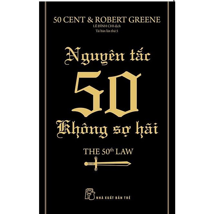 Nguyên Tắc 50 – Không Sợ Hãi