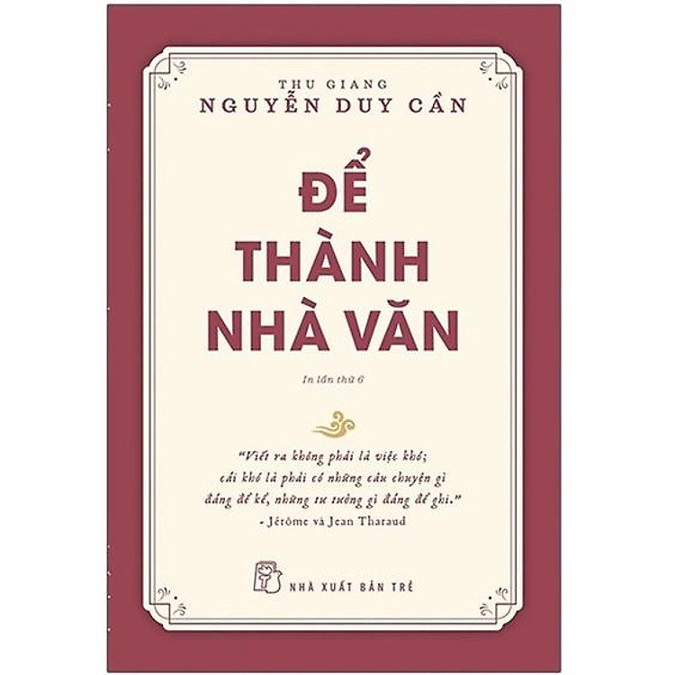 Để Trở Thành Nhà Văn