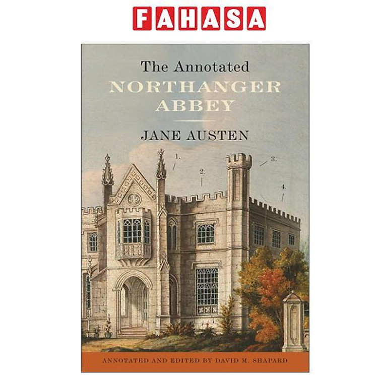 Sách ngoại văn: The Annotated Northanger Abbey