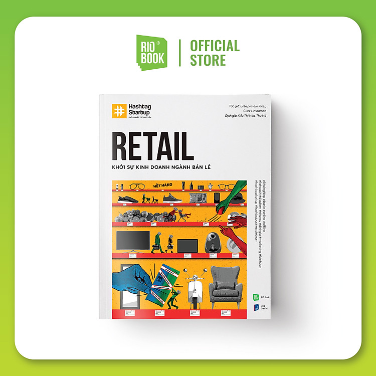 HASHTAG NO.3 RETAIL – Khởi Sự Kinh Doanh Ngành Bán Lẻ