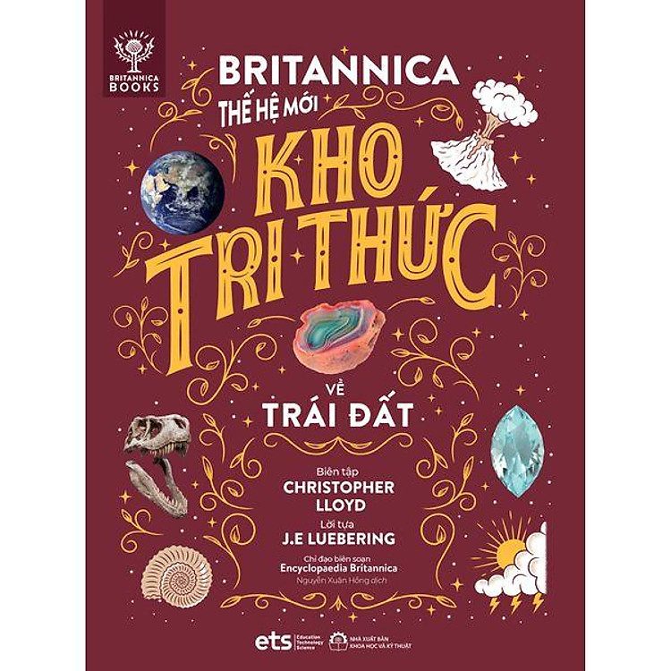 Thế Giới Vận Hành: Britannica Thế Hệ Mới – Kho Tri Thức Về Trái Đất