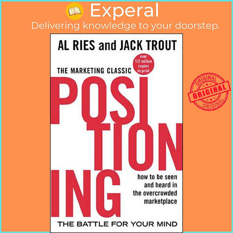 Sách - Positioning: The Battle for Your Mind by Al Ries,Jack Trout (US edition, paperback)