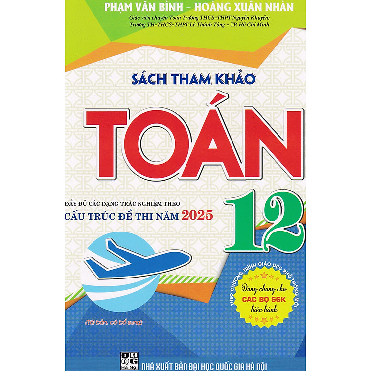 Sách tham khảo toán 12 (Dùng chung cho các bộ SGK) (Tái bản)