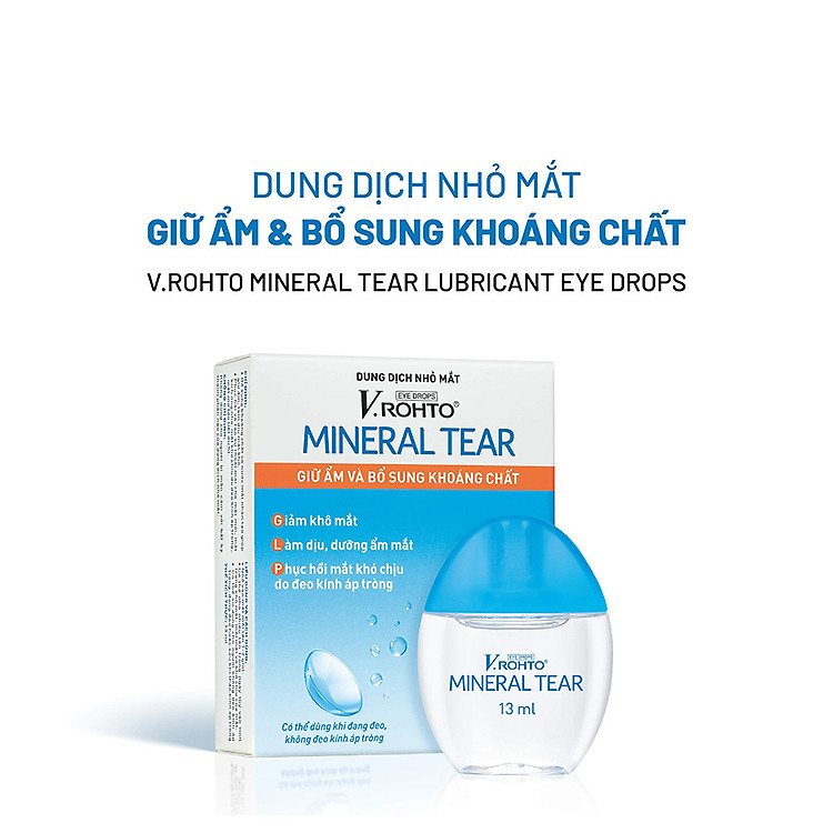Nước nhỏ mắt giữ ẩm & bổ sung khoáng chất V.Rohto Mineral Tear 13ml