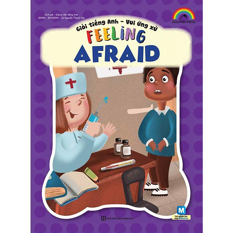 Giỏi Tiếng Anh – Vui Ứng Xử – Feeling Afraid