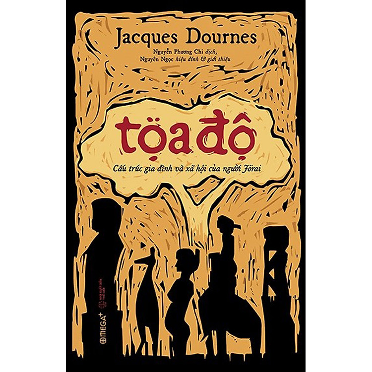 Tọa Độ: Cấu Trúc Gia Đình Và Xã Hội Của Người Forai