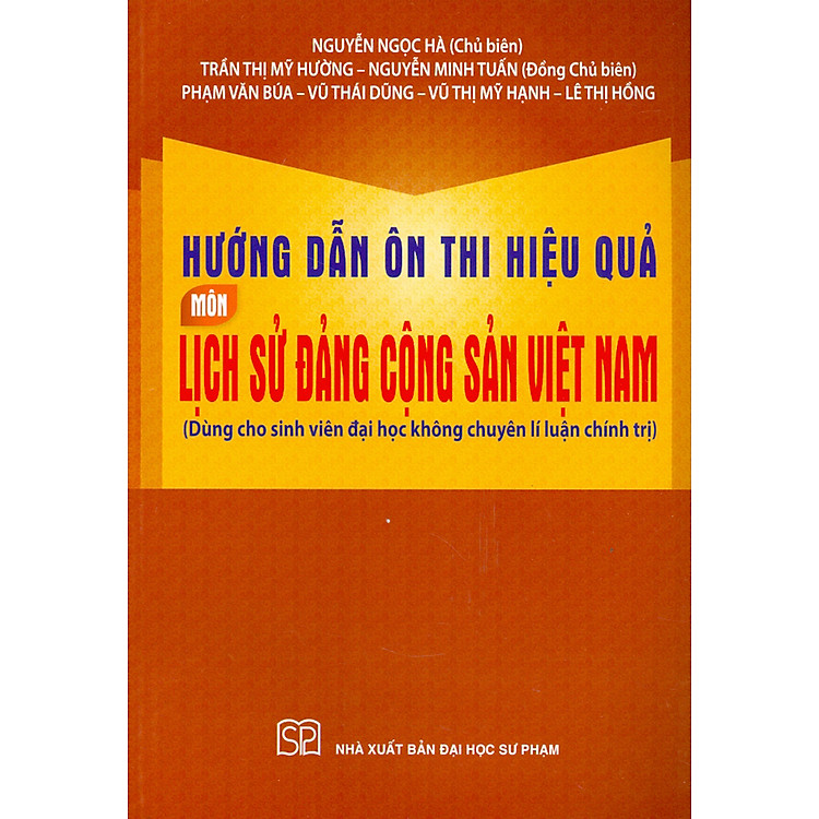 Hướng Dẫn Ôn Thi Hiệu Quả Môn Lịch Sử Đảng Cộng Sản Việt Nam