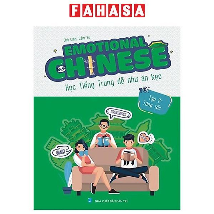 Emotional Chinese – Học Tiếng Trung Dễ Như Ăn Kẹo (Tập 2)