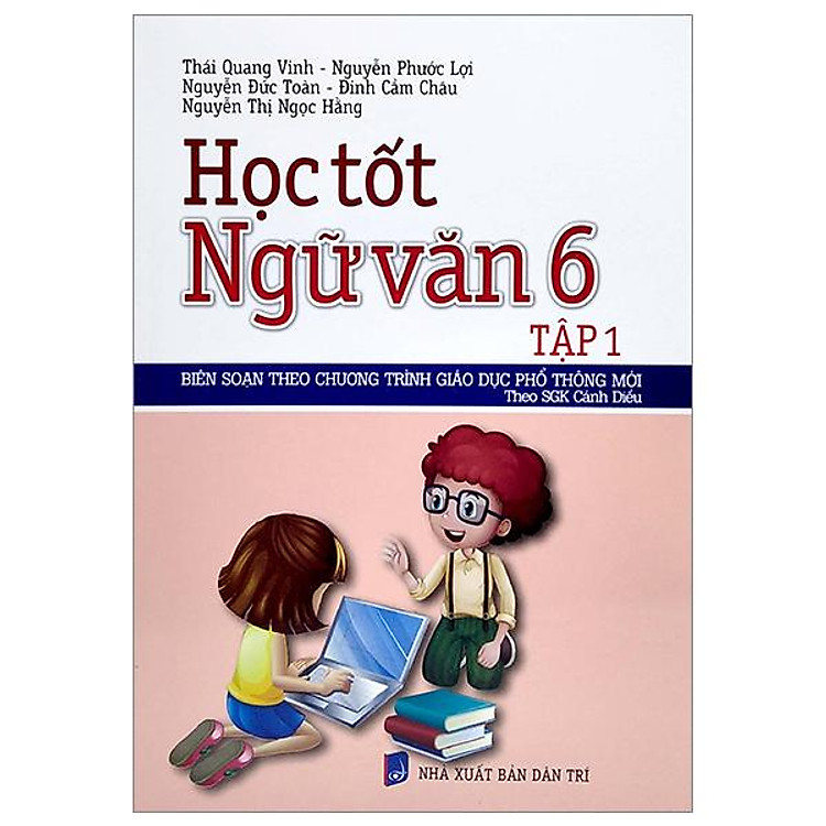Học Tốt Ngữ Văn 6 – Tập 1
