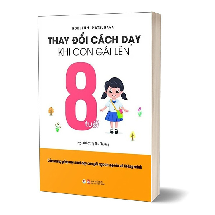 Thay Đổi Cách Dạy Khi Con Gái Lên 8 Tuổi - Ảnh 2