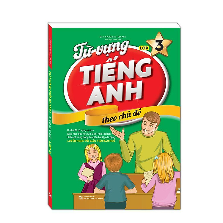 Từ Vựng Tiếng Anh Theo Chủ Đề Lớp 3