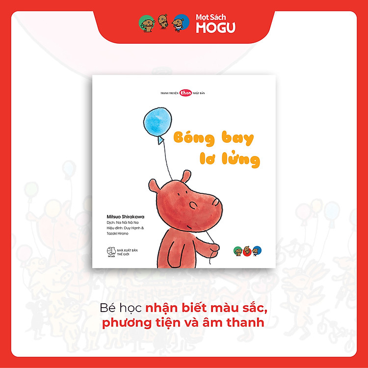 Truyện Ehon bé 1-2-3 tuổi - Bóng bay lơ lửng - Ảnh 3