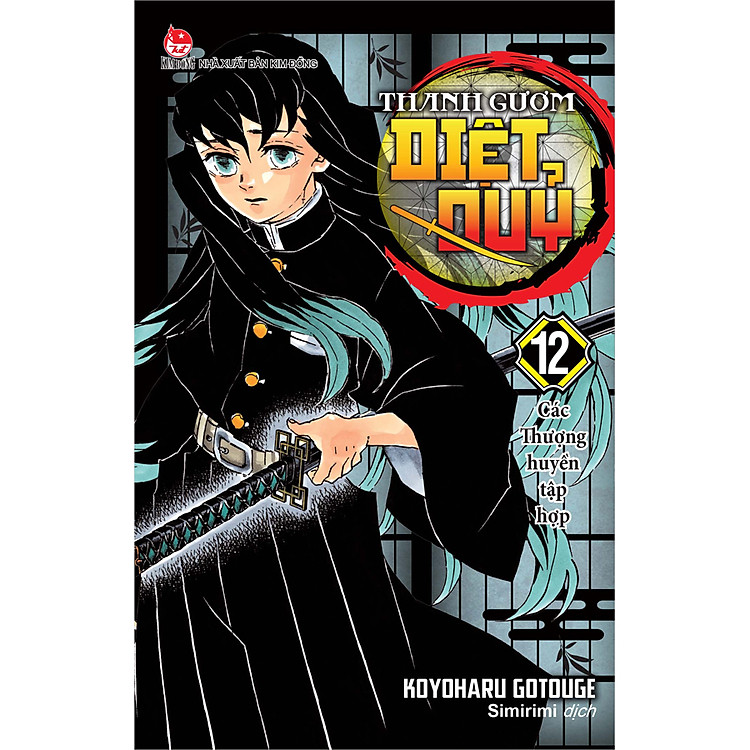 Thanh Gươm Diệt Quỷ (Tập 12): Các Thượng Huyền Tập Hợp