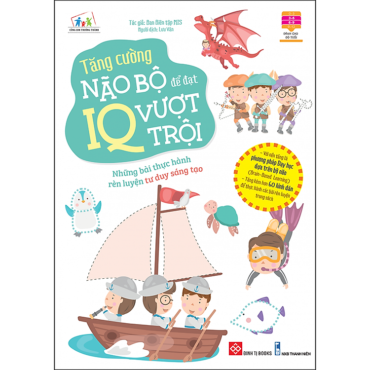 Sách Tăng cường não bộ để đạt IQ vượt trội - Những bài thực hành rèn luyện tư duy sáng tạo