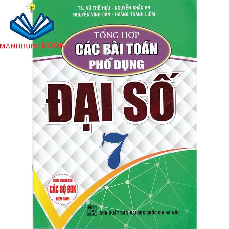 Mua tại Newshop: Tổng Hợp Các Bài Toán Phổ Dụng Đại Số Lớp 7