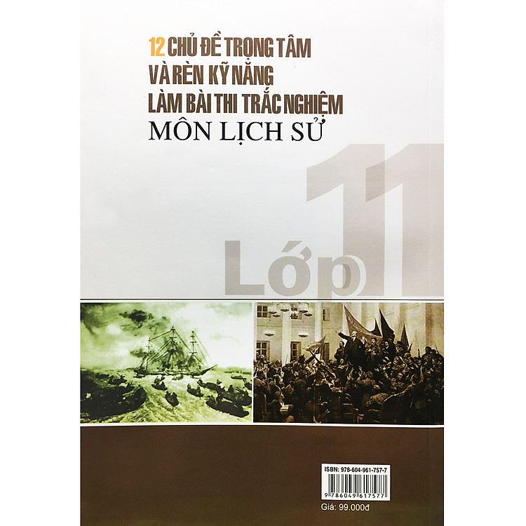 12 Chủ Đề Trọng Tâm Và Rèn Kỹ Năng Làm Bài Thi Trắc Nghiệm Môn Lịch Sử Lớp 11 - Ảnh 4