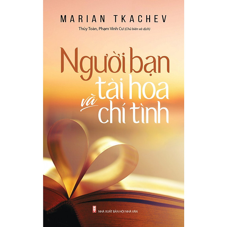 Người Bạn Tài Hoa Và Chí Tình