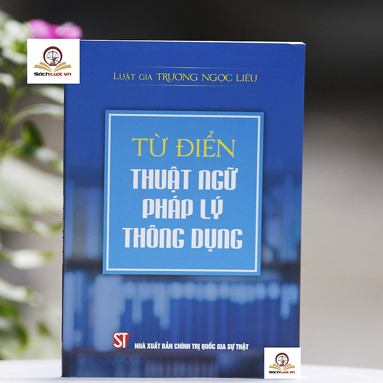 Từ Điển Thuật Ngữ Pháp Lý Thông Dụng