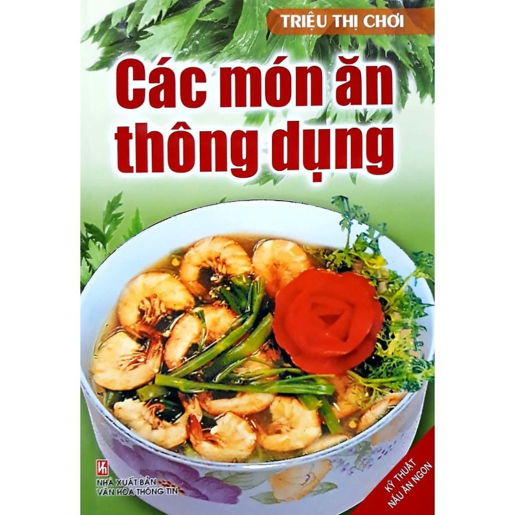 Các Món Ăn Thông Dụng Triệu Thị Chơi
