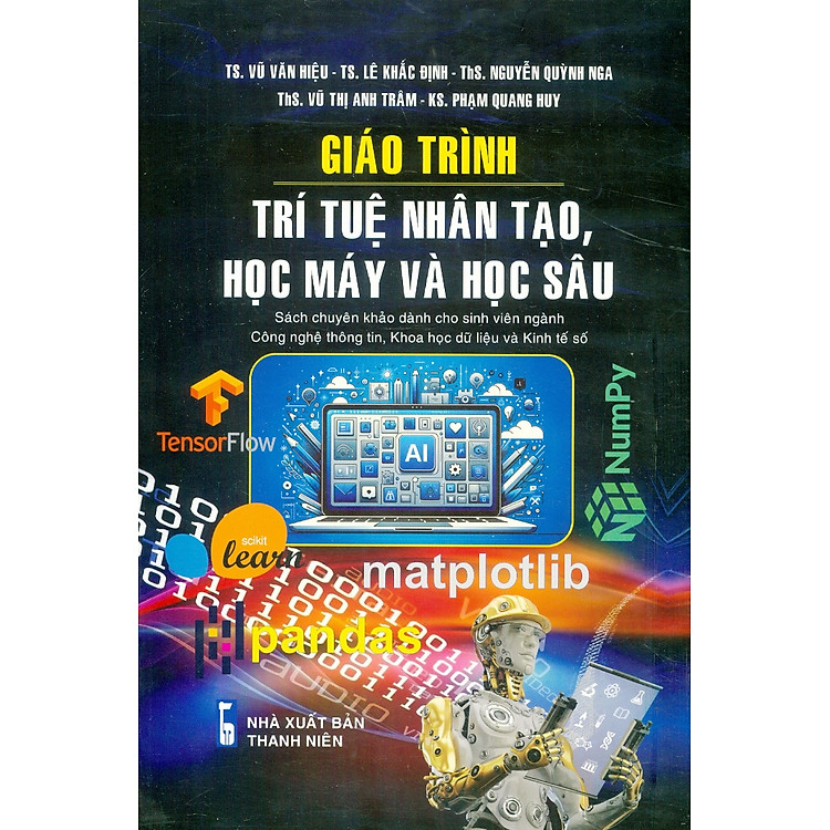 Giáo Trình Trí Tuệ Nhân Tạo, Học Máy Và Học Sâu