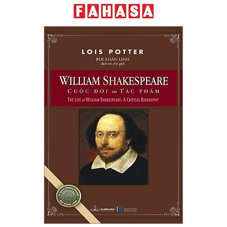 Tại Newshop: William Shakespeare - Cuộc Đời Và Tác Phẩm