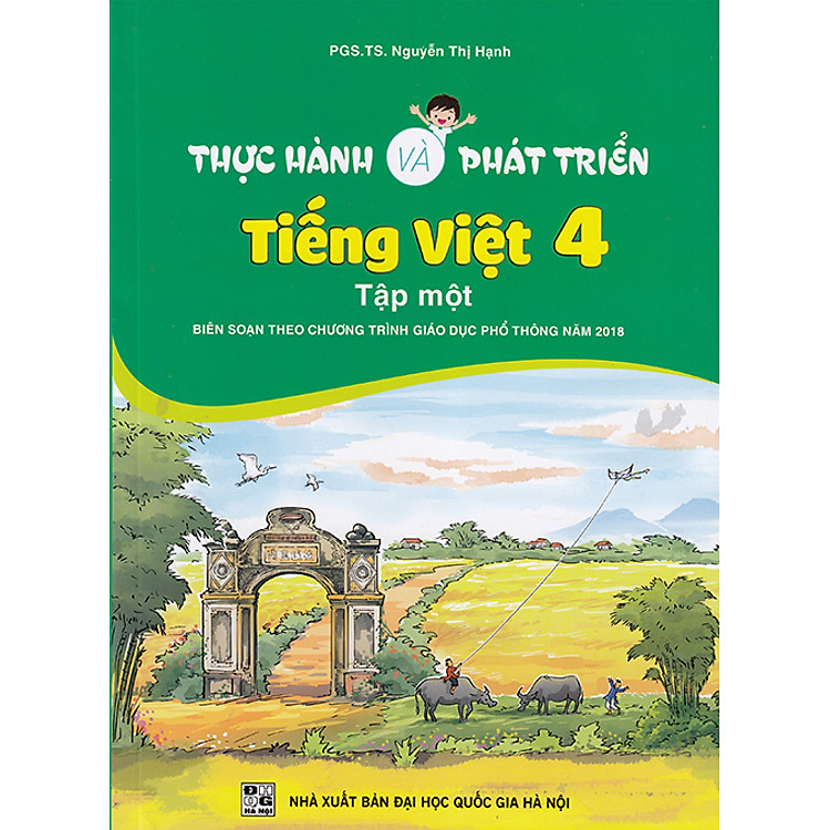 Sách - Thực hành và phát triển Tiếng Việt 4 tập 1 (Biên soạn theo chương trình GDPT 2018)