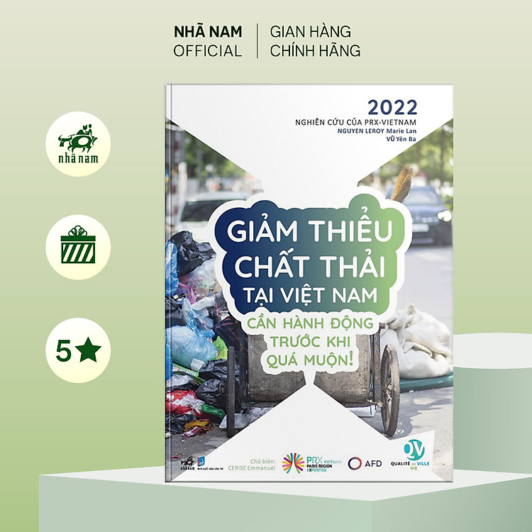 Sách - Giảm thiểu chất thải tại Việt Nam - Cần hành động trước khi quá muộn! - Nhã Nam Official