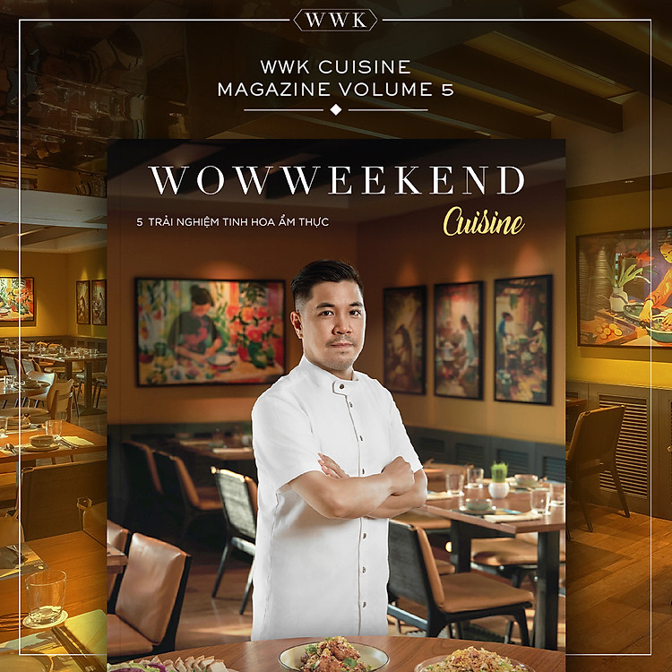 WOWWEEKEND CUISINE 05 – HƯƠNG MÙA HÈ