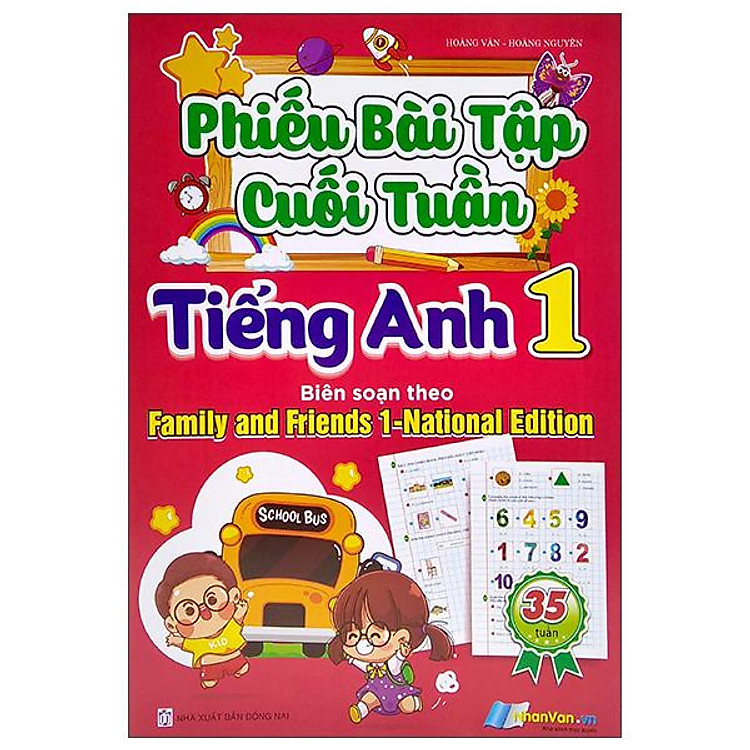 Phiếu Bài Tập Cuối Tuần Tiếng Anh 1 (Theo Family And Friends 1 – National Edition)