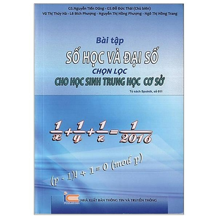 Bài Tập Số Học Và Đại Số Chọn Lọc Cho Học Sinh Trung Học Cơ Sở (Tái Bản Lần 1)