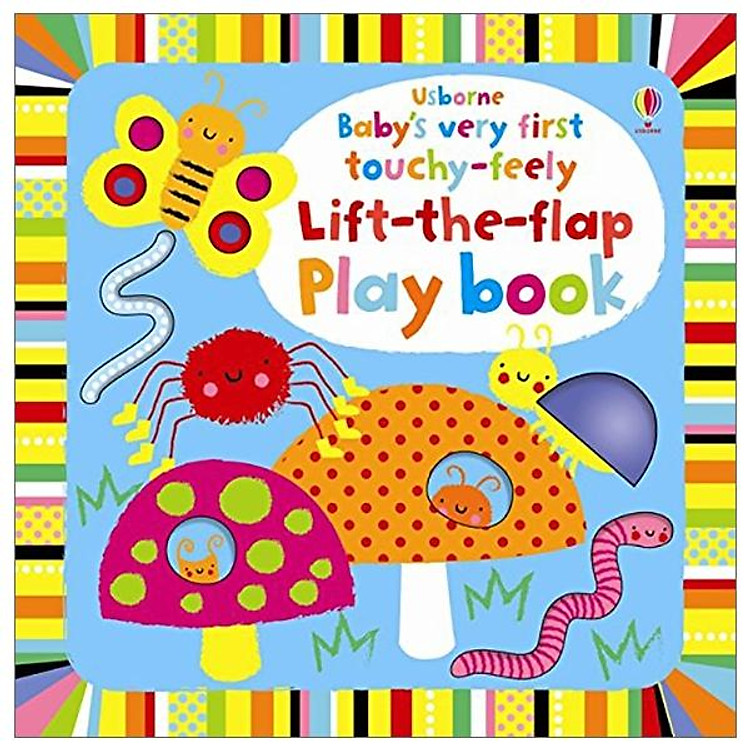 Tương Tác Tiếng Anh – Usborne Baby’s Very First Touchy-Feely Lift-the-Flap Play Book