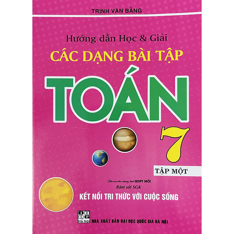 Hướng Dẫn Học & Giải Các Dạng Bài Tập Toán 7 (SGK Kêt Nối Tri Thức)