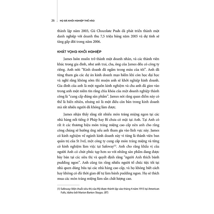 Họ Đã Khởi Nghiệp Thế Nào? Câu Chuyện Khởi Nghiệp Của 30 Doanh Nghiệp Thành Công - Ảnh 4