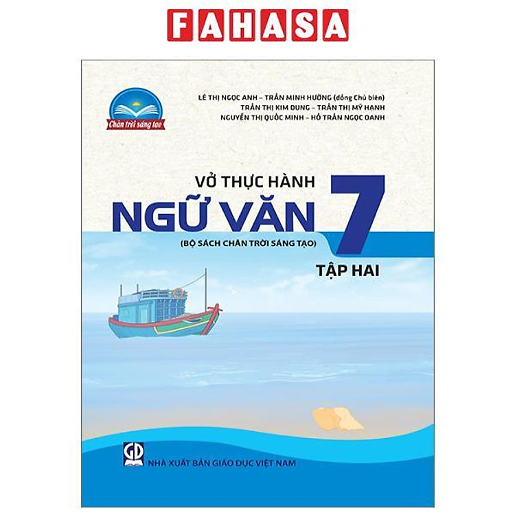 Vở Thực Hành Ngữ Văn 7 – Tập 2 (Chân Trời Sáng Tạo)