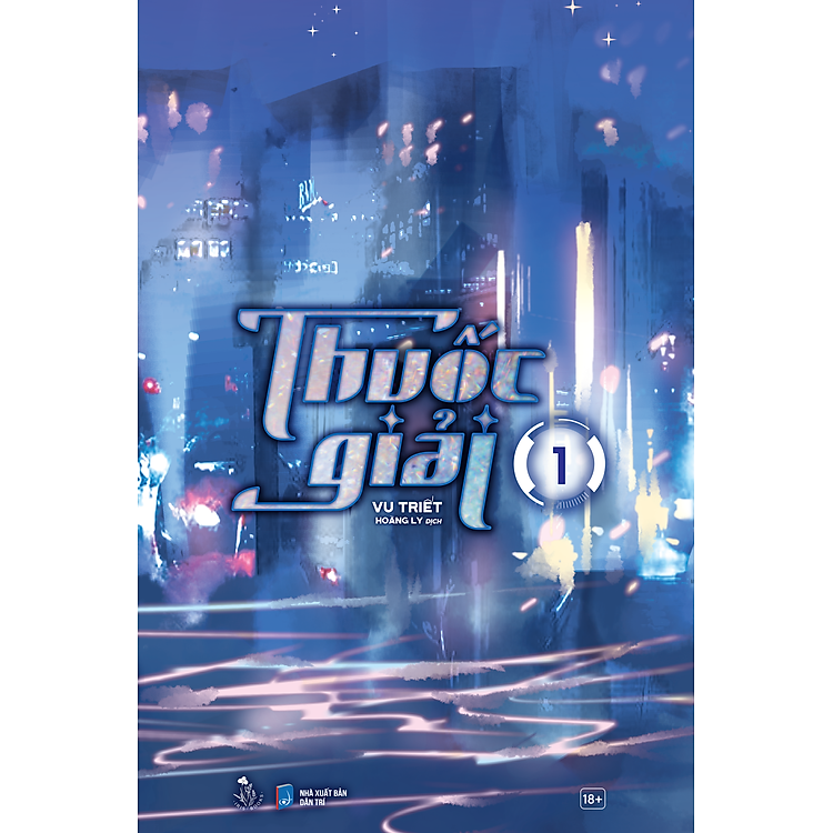 Thuốc Giải – Tập 1