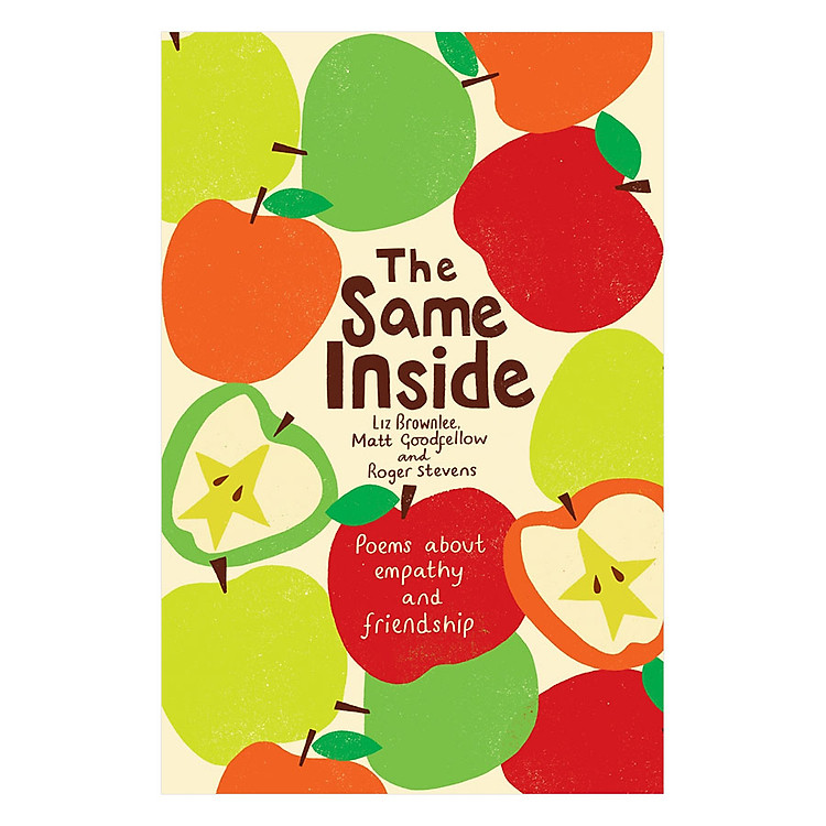Sách The Same Inside: Poems About Empathy And Friendship
