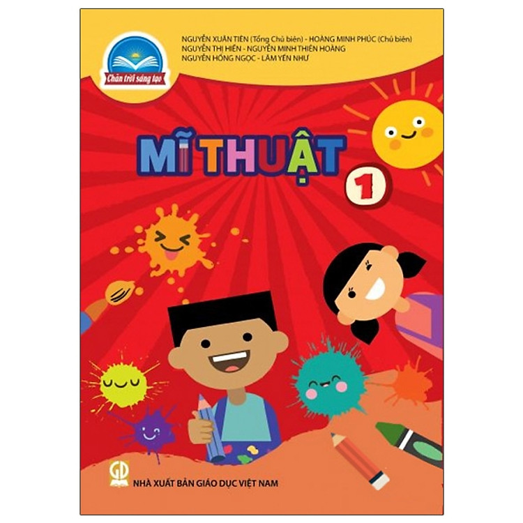 Mĩ Thuật 1 (Bộ Sách Chân Trời Sáng Tạo)