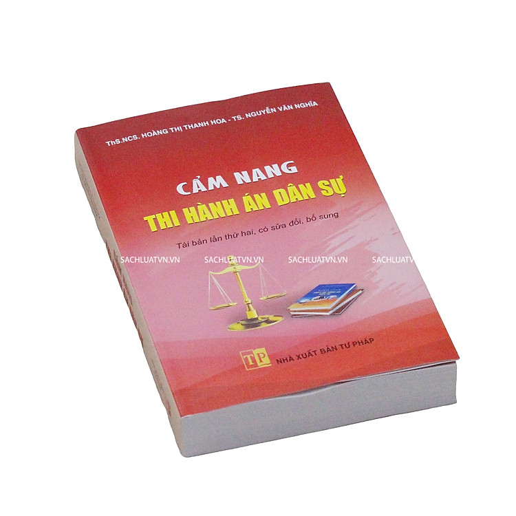 Cẩm nang thi hành án dân sự (Tái bản lần thứ hai, có sửa đổi, bổ sung) - Ảnh 2
