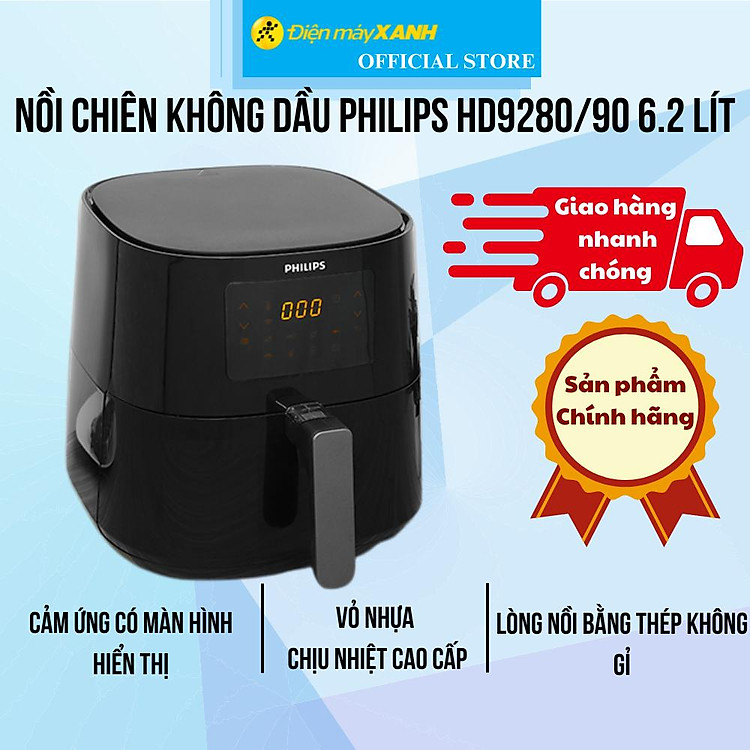 Nồi chiên không dầu Philips HD9280/90 6.2 lít - Hàng Chính Hãng
