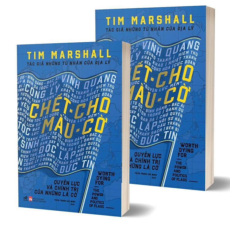 Chết Cho Màu Cờ - Quyền Lực Và Chính Trị Của Những Lá Cờ - Ảnh 2